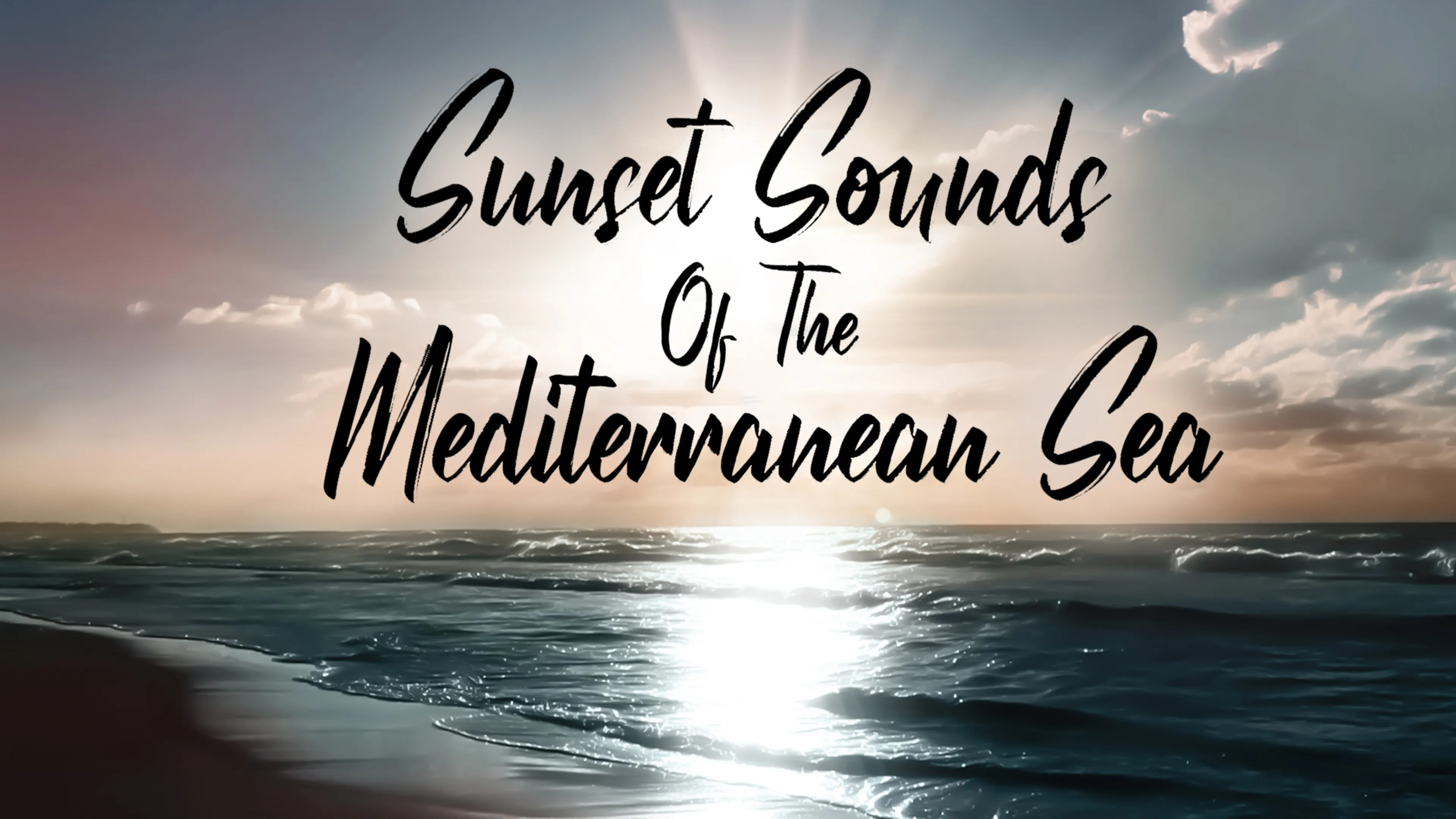 Sunset Sounds of the Mediterranean Sea poster